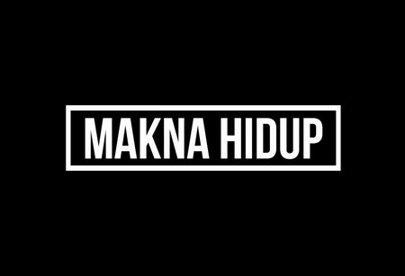 Makna Hidup